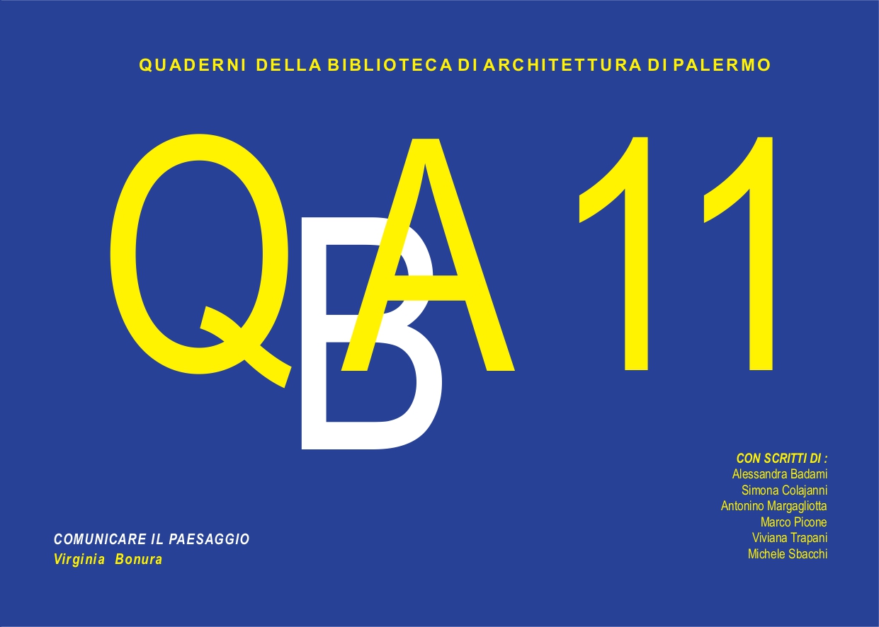 Pubblicato l'ultimo "Quaderno della Biblioteca di Architettura di Palermo" scritto dall' Arch. Virginia Bonura