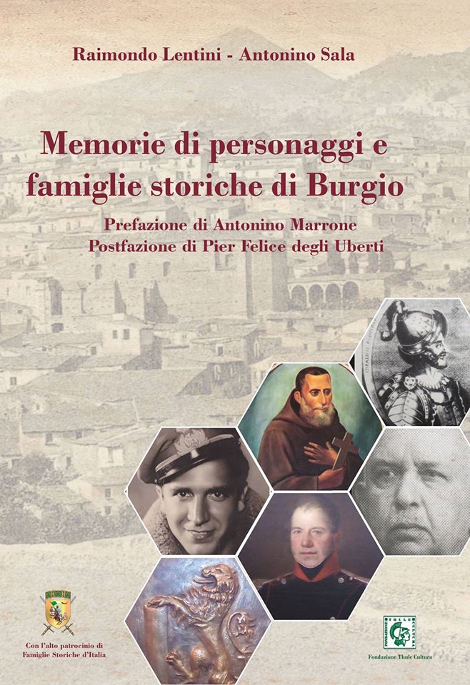 Raimondo Lentini, Antonino Sala "Memorie di personaggi e famiglie storiche di Burgio" (Ed. Thule) di Antonino Marrone