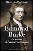 “Edmund Burke il capostipite del conservatorismo” di Domenico Bonvegna