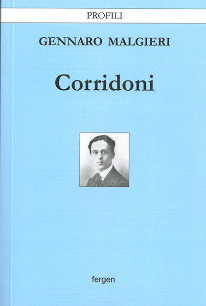Gennaro Malgieri, “Filippo Corridoni” (Ed. Fergen)