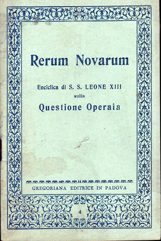 “I 130 anni della “Rerum Novarum”. La nascita della dottrina sociale” di Mario Bozzi Sentieri