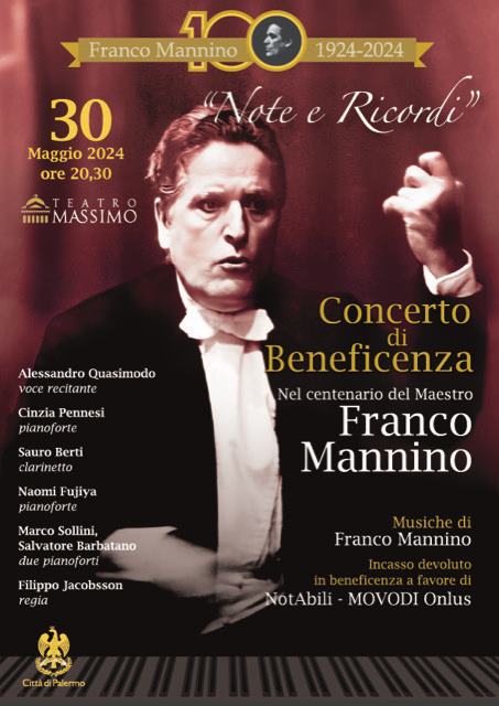 Concerto di beneficenza nel centenario del Maestro Franco Mannino. Il 30 Maggio 2024 al Teatro Massimo di Palermo