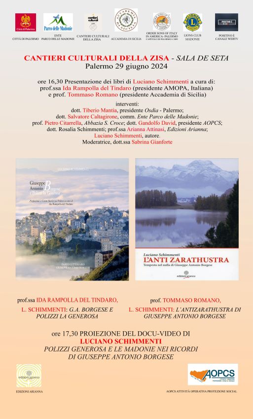Presentazione dei volumi di Luciano Schimmenti "G.A. Borgese e Polizzi la Generosa" e "L'Antizarathustra di Giuseppe Antonio Borgese", il 29 giugno 2024 a Palermo 