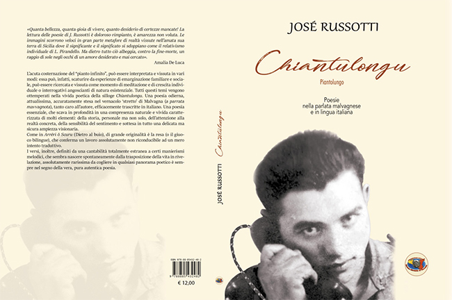 Un estratto a cura di Francesco Maria Cannella dalla nuova silloge  "Chiantulongu" di José Russotti (Ed. Museo Mirabile) 