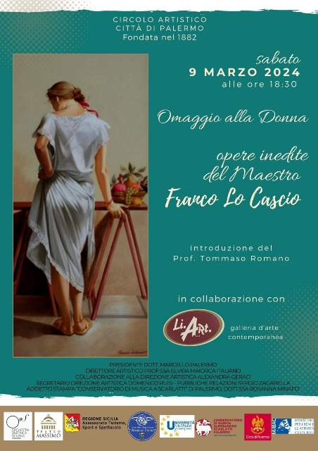 "Omaggio alla Donna. Opere inedite del Maestro Franco Lo Cascio". Sabato 9 marzo 2024 a Palermo