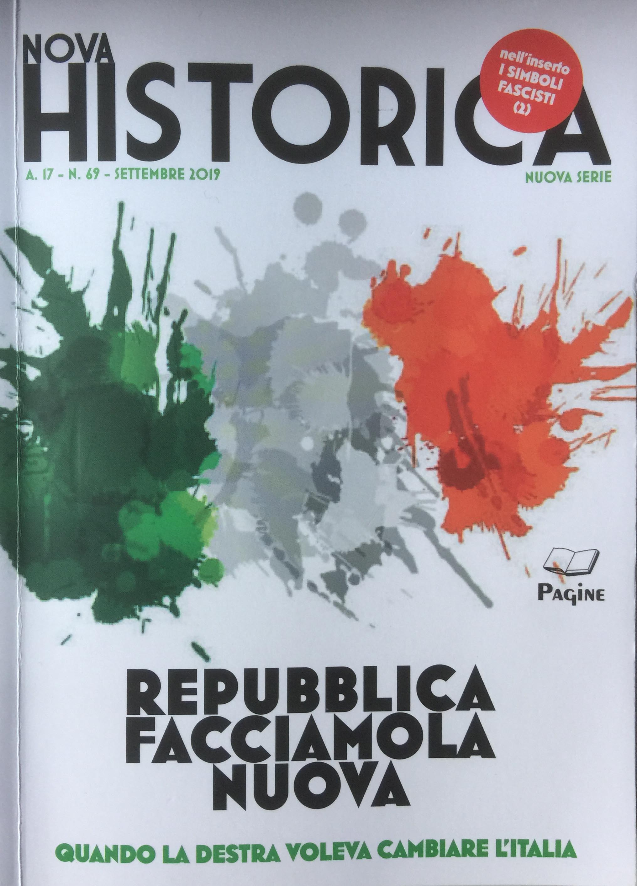 Il fascicolo di “Nova Historica”. Quando la destra voleva cambiare l’italia