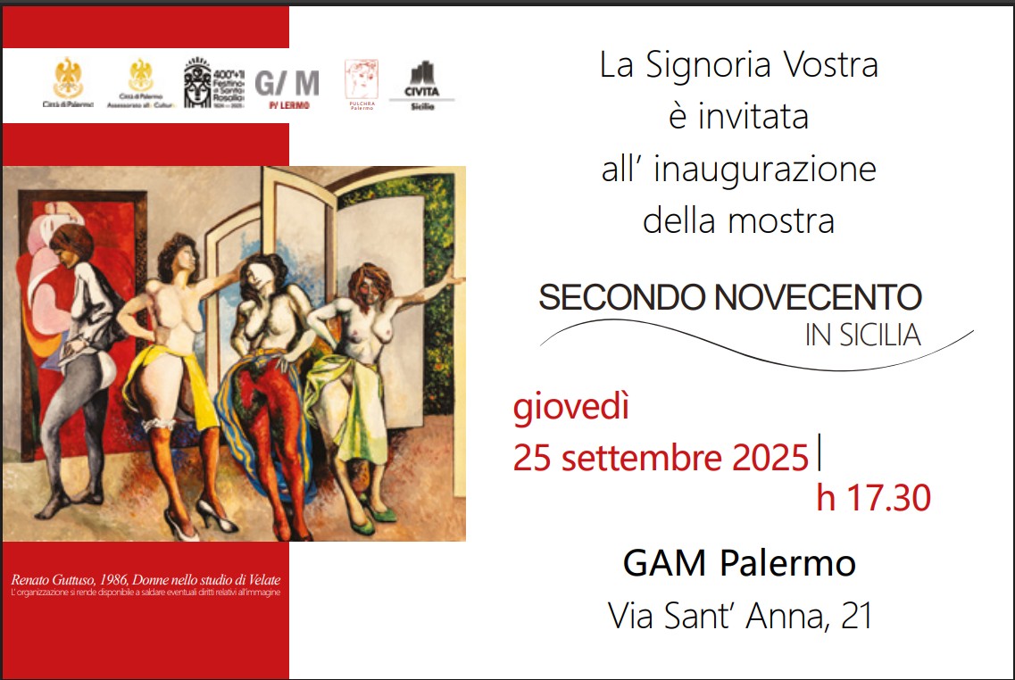 Inaugurazione della mostra "Secondo Novecento in Sicilia". Giovedì 25 settembre a Palermo