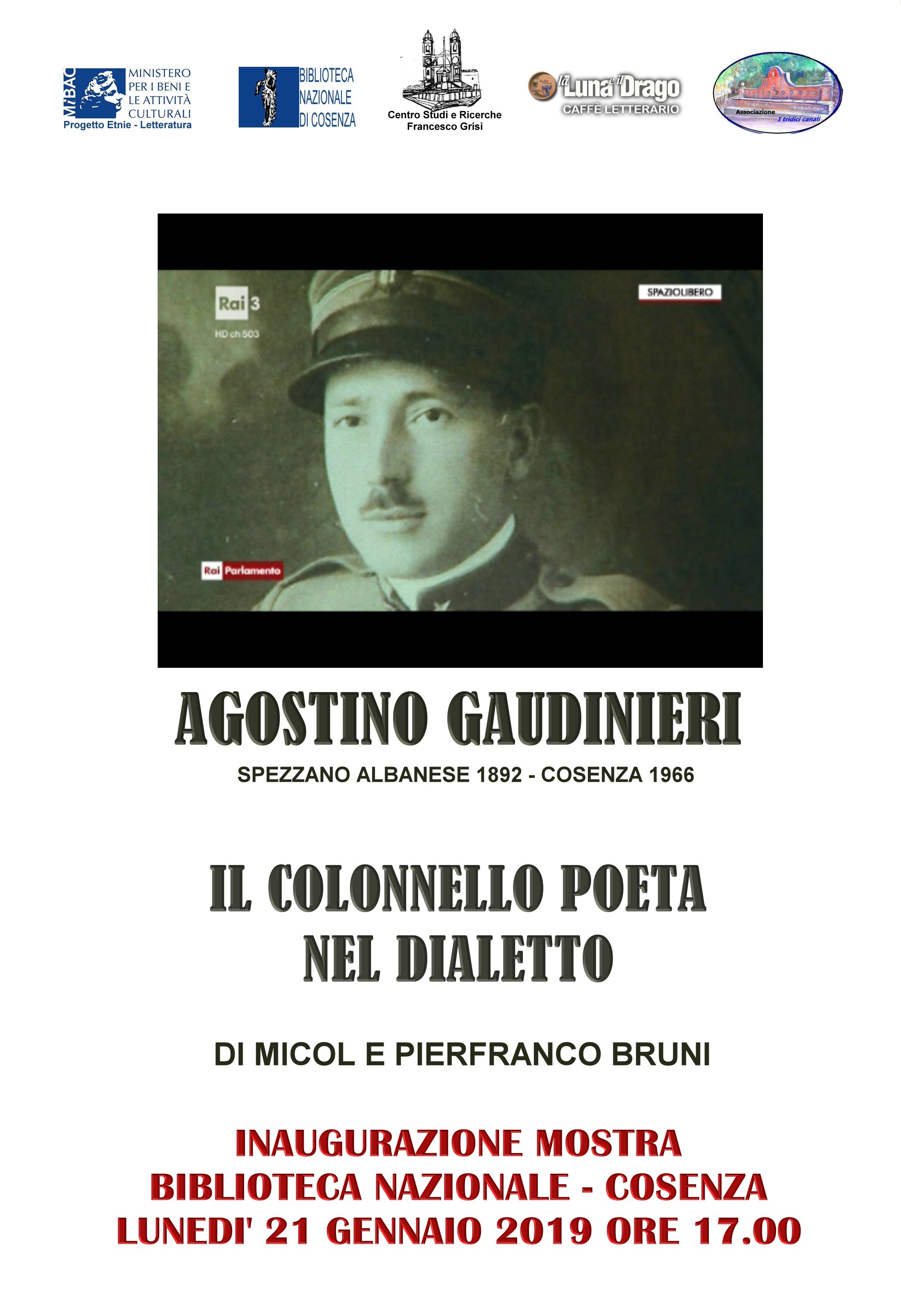 Cosenza. Lunedì 21 gennaio 2019 Inaugurazione della mostra sulla poesia dialettale di Agostino Gaudinieri alla Biblioteca Nazionale di Cosenza 