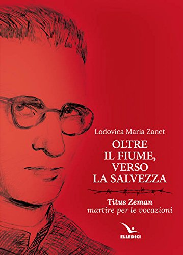 “Titus Zeman un sacerdote che non si è piegato al totalitarismo comunista” di Domenico Bonvegna