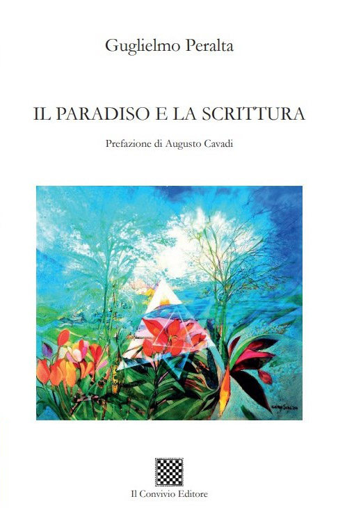 Guglielmo Peralta, "Il paradiso e la scrittura" (Il Convivio ed.) - di Gery Scalzo